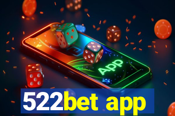 522bet app